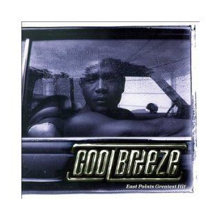 East Points Greatest Hits by Cool Breeze (March 23, 1999) Books