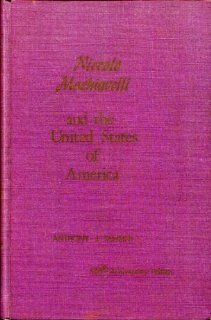 Niccolo Machiavelli and the United States of America ( 6 Volumes in 1) (9780911876024) Anthony Pansini Books