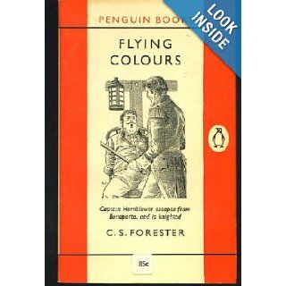 Flying Colours C. S. Forester Books
