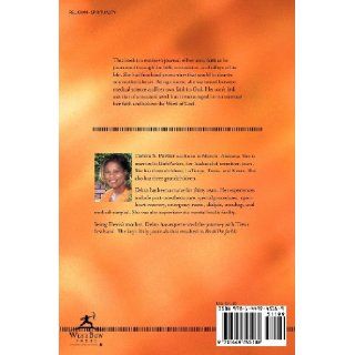 Finish this for Me His Story A Seventeen Year Old's Story of Mustard Seed Faith Debra S. Parker 9781449745189 Books