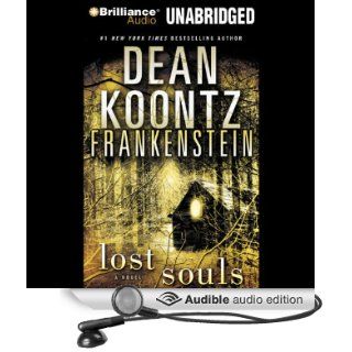Frankenstein, Book Four Lost Souls (Audible Audio Edition) Dean Koontz, Christopher Lane Books
