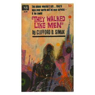They Walked Like Men Clifford D. Simak 9780380428618 Books
