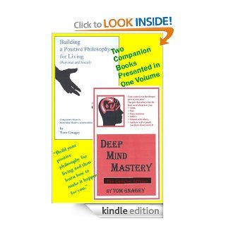 Deep Mind Mastery concise edition eBook Tom Gnagey Kindle Store