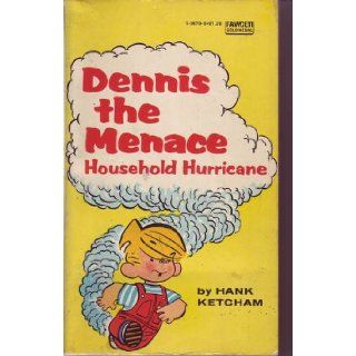 Dennis the Menace Household Hurricane Hank Ketcham Books