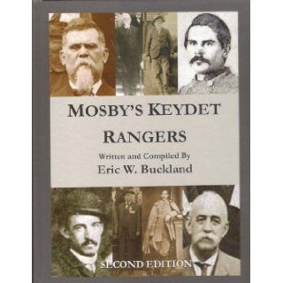 Mosby's Keydet Rangers Eric W. Buckland 9780914927655 Books