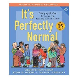 It's Perfectly Normal robie H. Harris Books