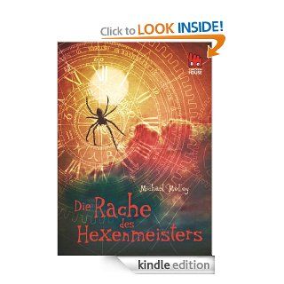Die Rache des Hexenmeisters (German Edition) eBook Michael Molloy, Annette von der Weppen Kindle Store