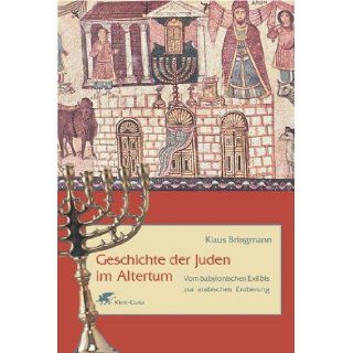 Geschichte der Juden im Altertum Klaus Bringmann 9783608941388 Books