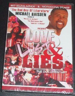 Love, Lust & Lies The Documentary Michael Baisden, Michael Basiden Movies & TV