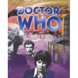 Doctor Who Paradise of Death (BBC Radio Collection) Barry Letts, Jon Pertwee, Elisabeth Sladen, Nicholas Courtney 9780563553236 Books