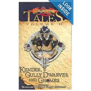 Kender, Gully Dwarves and Gnomes (DragonLance Tales, Vol. 2) Margaret Weis, Tracy Hickman 9780786936342 Books