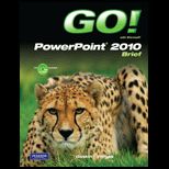GO with Microsoft PowerPoint 2010 Brief   With CD
