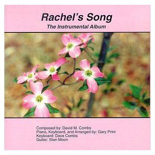 Rachel's Song Music