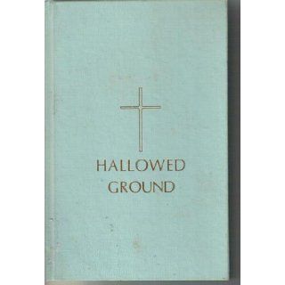 Hallowed ground Louise Hayes Early Books