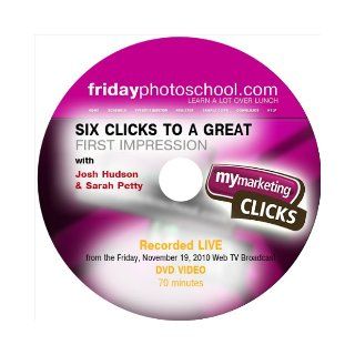 My Marketing Clicks   SIX Clicks with host Josh Hudson & Sarah Petty (Tutorial DVD) Sarah Petty, Josh Hudson Books