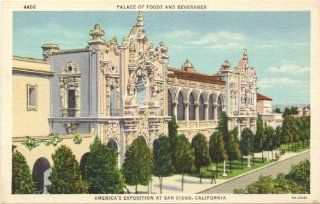 1930s Vintage Postcard   Palace of Foods and Beverages   America's Exposition   San Diego California 