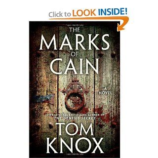 The Marks of Cain A Novel Tom Knox 9780452297166 Books
