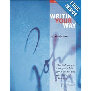 Writing Your Way Manjusvara (David Keefe) 9781899579679 Books