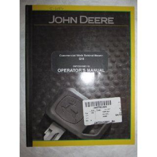John Deere G15 Commercial Walk Behind Mower Operators Manual (s/n 010, 001 & up) John Deere Books