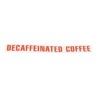 BUNN O MATIC "DECAFFEINATED COFFEE" DECAL 879