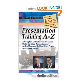 Presentation Training A Z eBook TJ Walker Kindle Store