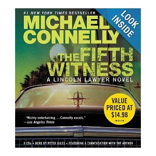 The Fifth Witness (Mickey Haller) Michael Connelly, Peter Giles 9781611136951 Books