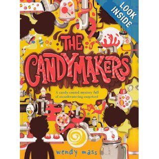 The Candymakers (Turtleback School & Library Binding Edition) Wendy Mass 9780606234481 Books