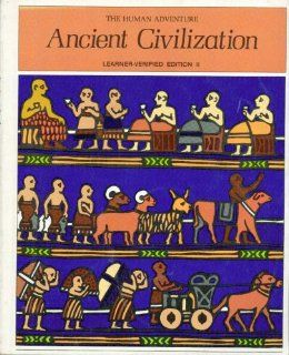 The Human Adventure Ancient Civilization Social Science Staff of the Educational Research Council of America Books