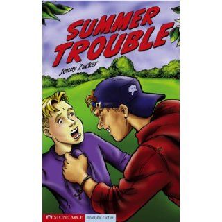 Summer Trouble (Keystone Books (Stone Arch)) (9781598890976) Jonny Zucker, Paul Savage Books
