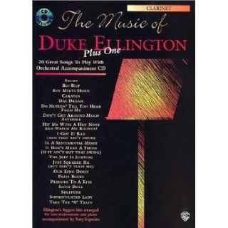 The Music of Duke Ellington Plus One Clarinet (Book & CD) (0029156983708) Duke Ellington, Tony Esposito Books