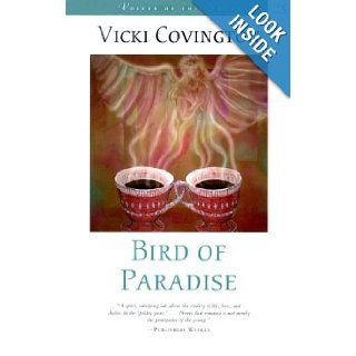 Bird of Paradise (Voices of the South) Vicki Covington 9780807123867 Books