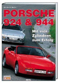 Porsche 924 und 944. Jan Henrik Muche 9783898801058 Books