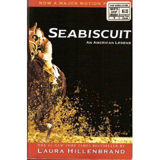 Seabiscuit An American Legend (Ballantine Reader's Circle) Laura Hillenbrand 9780449005613 Books