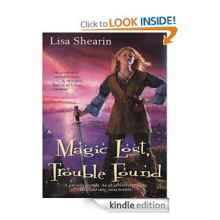 Magic Lost, Trouble Found (Raine Benares) eBook Lisa Shearin Kindle Store
