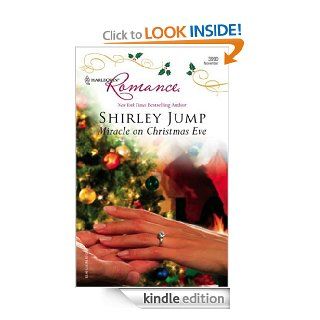 Miracle on Christmas Eve   Kindle edition by Shirley Jump. Romance Kindle eBooks @ .