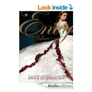 Envy A Luxe Novel eBook Anna Godbersen Kindle Store