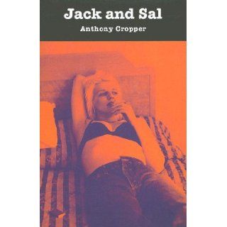 Jack and Sal Anthony Cropper 9781901927214 Books