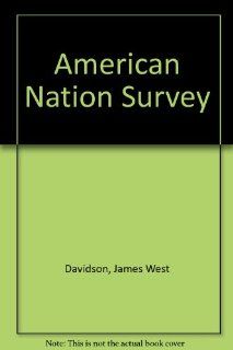 The American Nation, Teacher's Edition James West Davidson, Pedro G. Castillo, Michael B. Stoff 9780134349084 Books