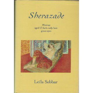 Sherazade Leila Sebbar, Dorothy S. Blair 9780704327788 Books