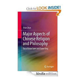 Major Aspects of Chinese Religion and Philosophy eBook Chun Shan Kindle Store