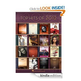 Top Hits of 2012 Songbook (Top Hits of Piano Vocal Guitar) eBook Hal Leonard Corp. Kindle Store