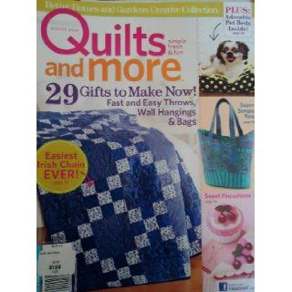 Better Homes and Gardens Creative Collection Quilts and More Winter 2009 Jennifer Erbe Keltner Books