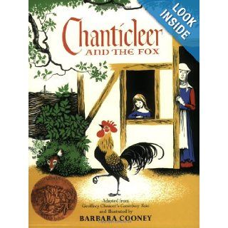 Chanticleer and the Fox Geoffrey Chaucer, Barbara Cooney 9780064430876 Books