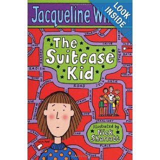 The Suitcase Kid Jacqueline Wilson, Nick Sharratt 9780440867739 Books