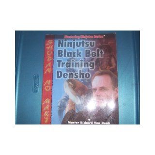 Ninjutsu Black Belt Training Densho Richard Van Donk Books