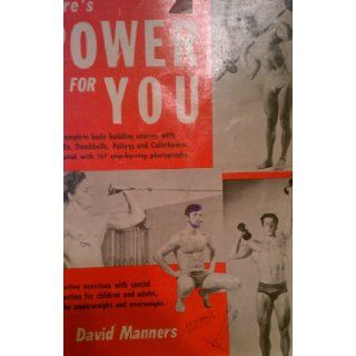 HERE'S POWER FOR YOU David Manners Books