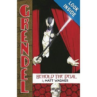 Grendel Behold The Devil (Grendel (Graphic Novels)) Matt Wagner Books