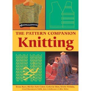 The Pattern Companion Knitting Teresa Boyer 9781402712708 Books