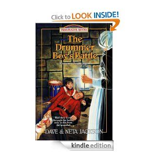 The Drummer Boy's Battle (Trailblazer Books)   Kindle edition by Neta Jackson, Dave Jackson. Children Kindle eBooks @ .