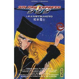 galaxy express 999 t.4 Leiji Matsumoto 9782871297253 Books